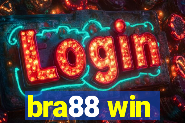 bra88 win